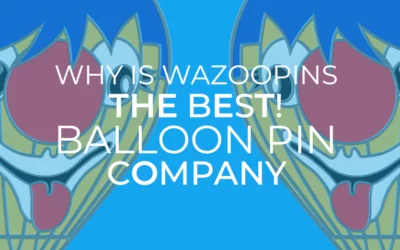 Why Wazoopins the Best Balloon Company is.